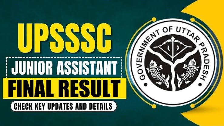 UPSSSC जूनियर असिस्टेंट 08-एग्जाम/2022 फाइनल रिजल्ट 2025 - sarkarinetwork.Pro