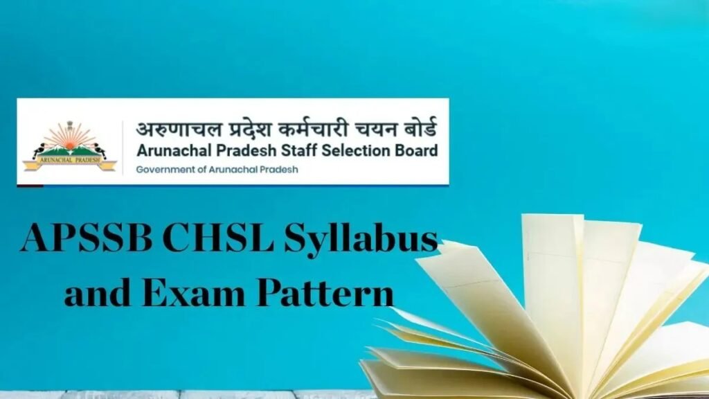 APSSB CSLE Exam Pattern 2025 (परीक्षा संरचना और सिलेबस) - sarkarinetwork.pro