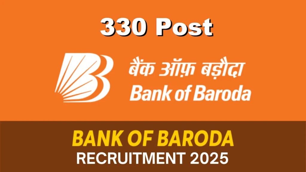 Bank of Baroda Professionals Recruitment 2025 बैंक ऑफ़ बड़ौदा भर्ती (330 पद) - SARKARI NETWORK PRO 8