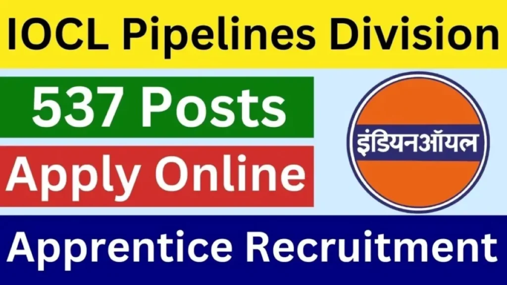 IOCL Pipelines Division Apprentice Recruitment 2025 IOCL पाइपलाइन्स डिवीजन अपरेंटिस भर्ती 2025 - sarkarinetwork.pro