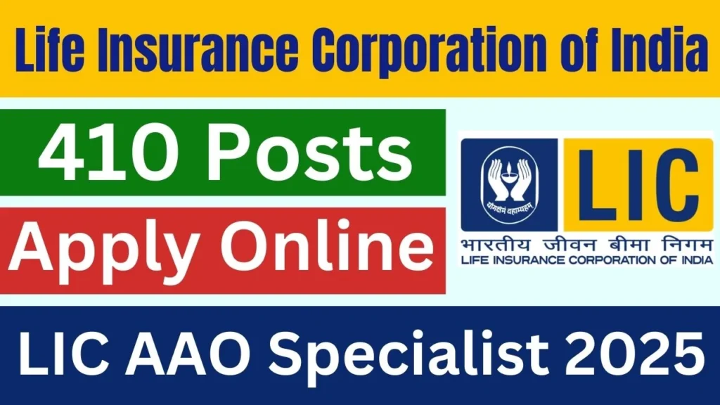 LIC AAO & Assistant Engineer Recruitment 2025 (841 पद) एलआईसी एएओ और असिस्टेंट इंजीनियर भर्ती- sarkarinetwork.pro
