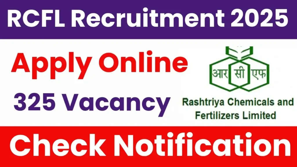 RCFL Apprentice Bharti 2025 आरसीएफएल अपरेंटिस भर्ती 2025 (325 पद) - sarkarinetwork.pro
