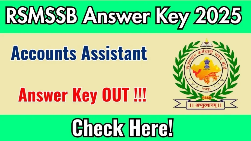 RSMSSB Account Assistant Answer Key 2025 राजस्थान खाता सहायक उत्तर कुंजी 2025 - sarkarinetwork.pro