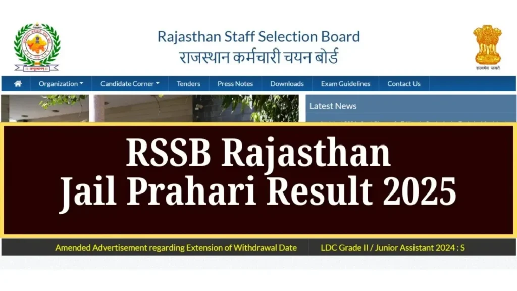 Rajasthan RSSB Jail Prahari Result 2025 (आ गया) Final Result, Cut-off और Marks डाउनलोड करें - sarkarinetwork.pro