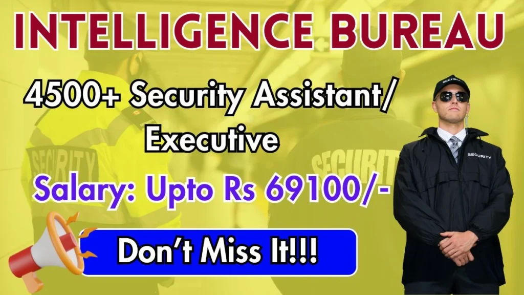 IB Security Assistant & MTS Recruitment 2025 - sarkarinetwork.pro