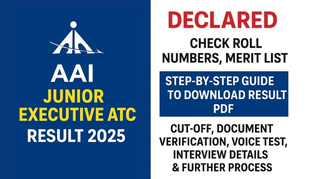 AAI Junior Executive (ATC) Result 2025 एएआई जूनियर एग्जीक्यूटिव (एटीसी) परिणाम 2025 - sarkarinetwork.pro