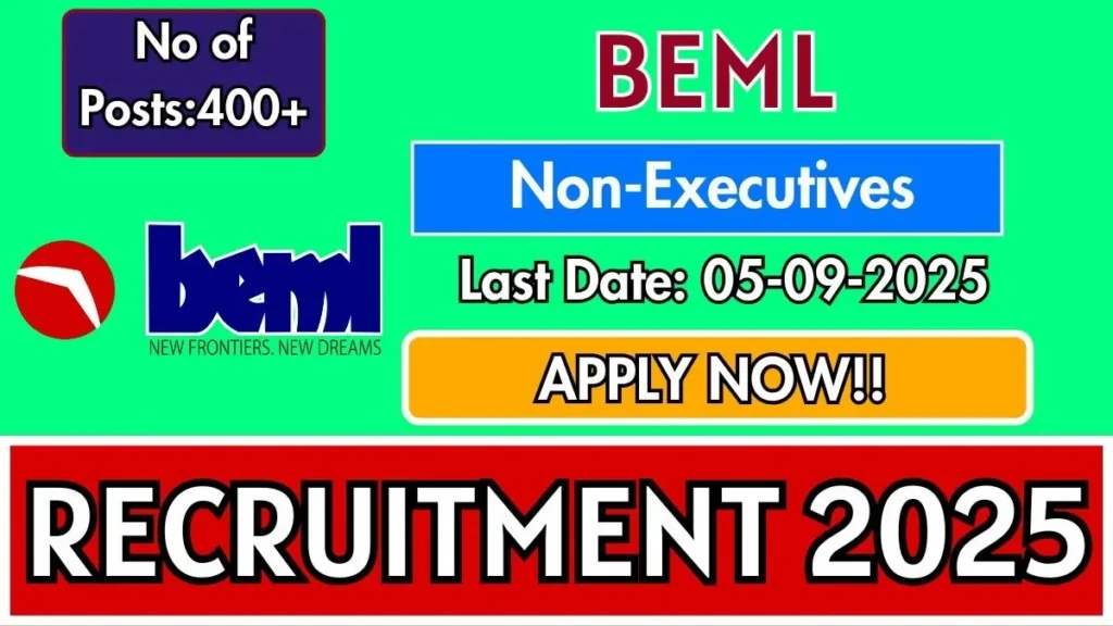 BEML Non-Executives Recruitment 2025 BEML गैर-कार्यकारी भर्ती 2025 - sarkarinetwork.pro