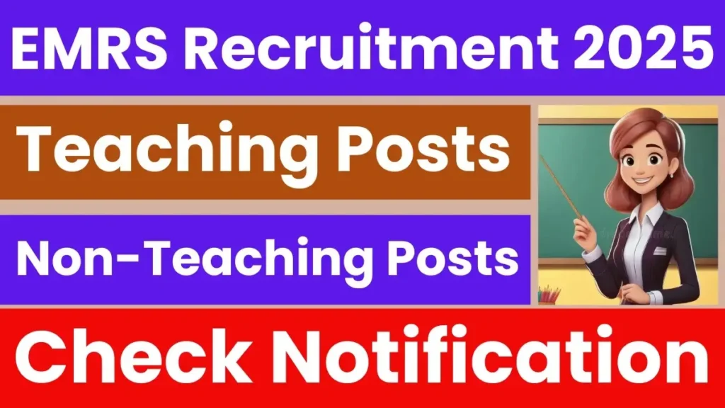 EMRS Teaching & Non-Teaching Bharti 2025 ईएमआरएस भर्ती 2025 - sarkarinetwork.pro