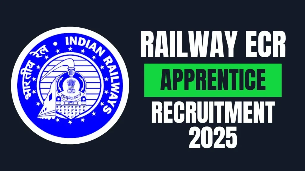 East Central Railway Apprentice Bharti 2025 ईस्ट सेंट्रल रेलवे अप्रेंटिस भर्ती 2025 - sarkarinetwork.pro