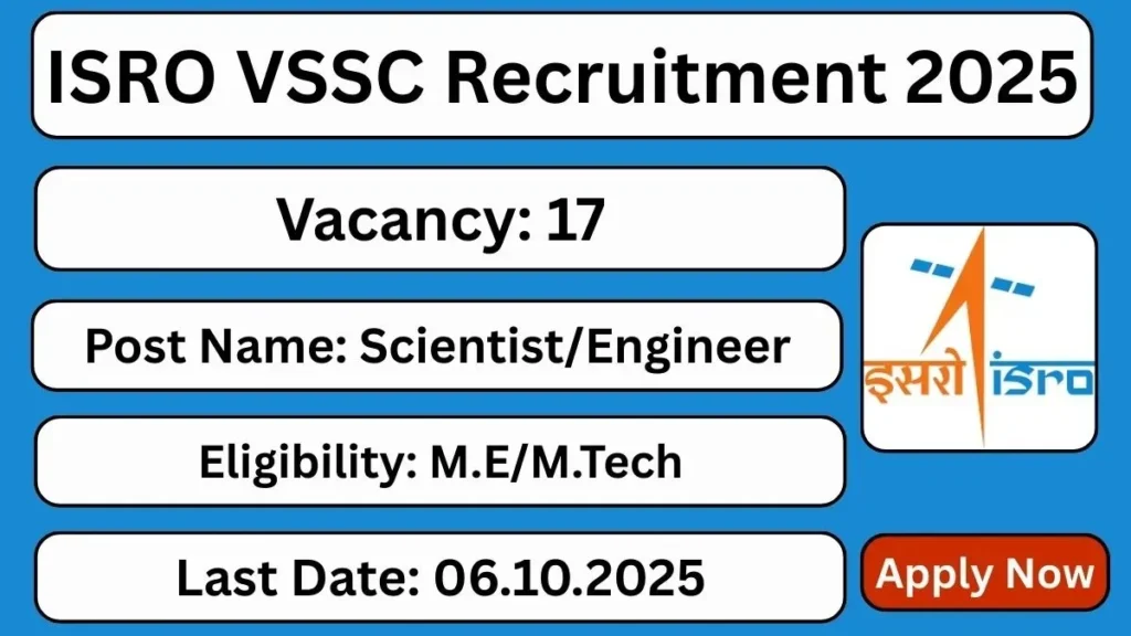ISRO VSSC Scientist - Engineer Bharti 2025 आईएसआरओ वीएसएससी वैज्ञानिक - अभियंता भर्ती 2025 - sarkarinetwork.pro