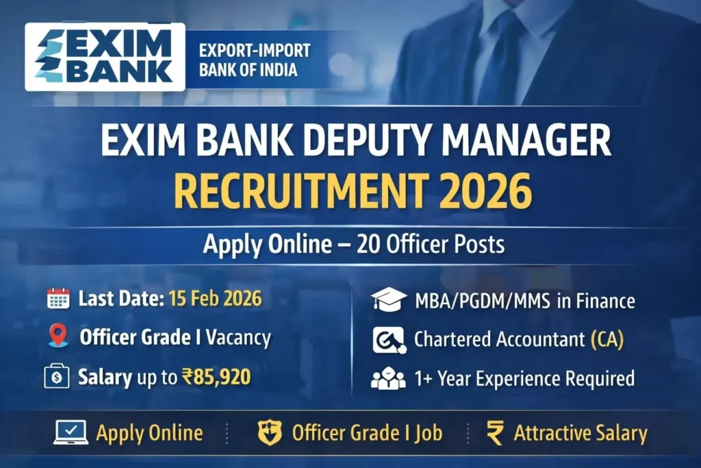 EXIM Bank Deputy Manager Recruitment 2026 एक्सिम बैंक डिप्टी मैनेजर भर्ती 2026