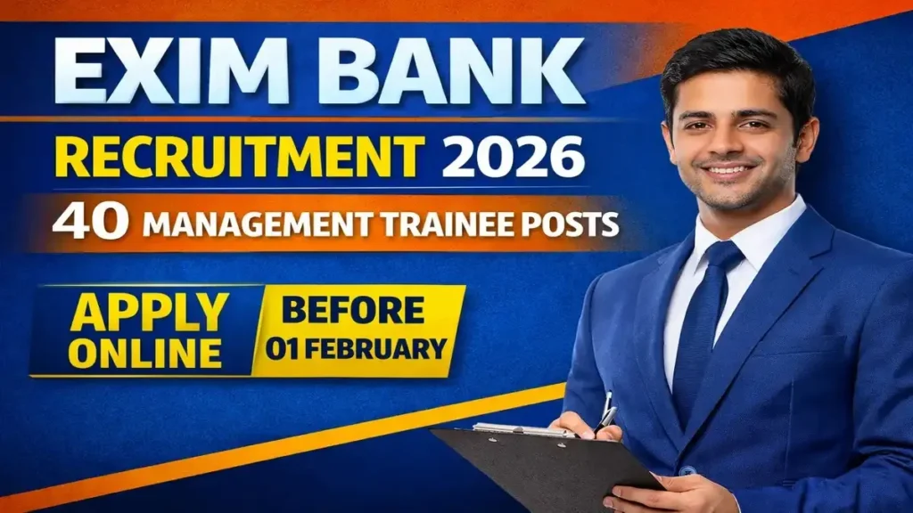 EXIM Bank Management Trainee Bharti 2026 EXIM बैंक मैनेजमेंट ट्रेनी भर्ती 2026