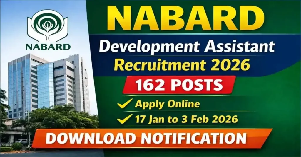 NABARD Development Assistant Recruitment NABARD डेवलपमेंट असिस्टेंट भर्ती 2026